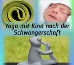 Yoga nach der Geburt mit Baby
